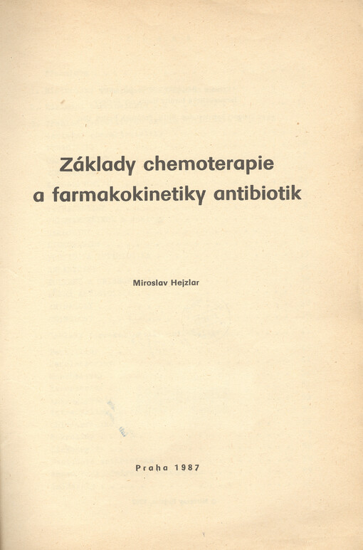 Základy chemoterapie a farmakokinetiky antibiotik