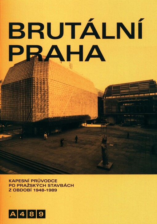 Brutální Praha