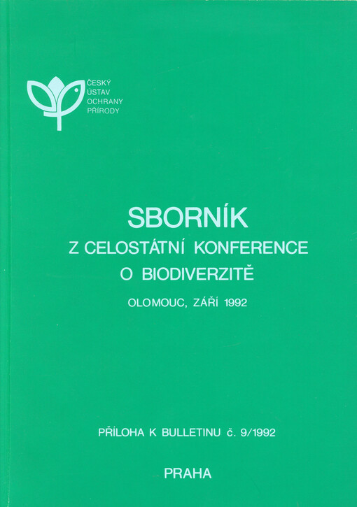 Globální strategie biodoverzity a její aplikace v ČSFR : konference se pořádala v Olomouci ve dnech 8. - 10. září 1992
