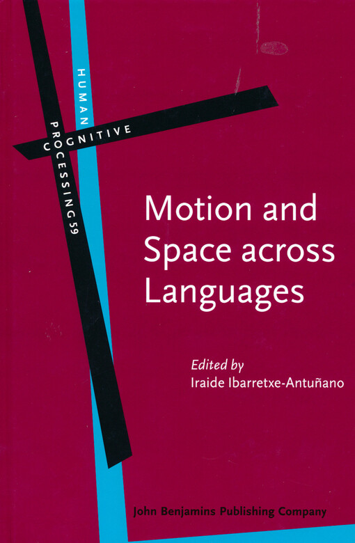 Motion and space across languages : theory and applications