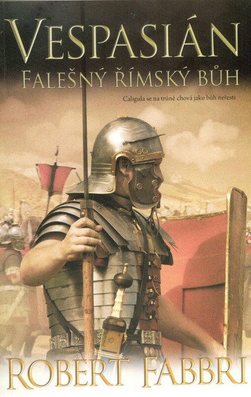 Vespasián. Falešný římský bůh