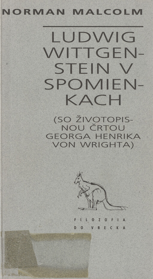 Ludwig Wittgenstein v spomienkach : so životopisnou črtou Georga Henrika von Wrighta