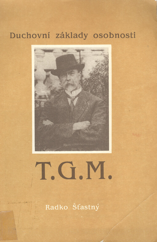 Duchovní základy osobnosti T.G.M.