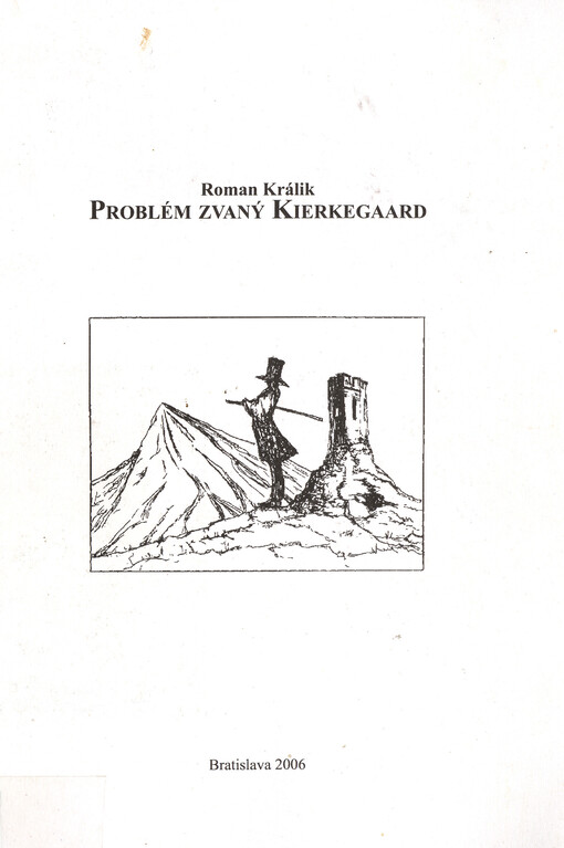 Problém zvaný Kierkegaard