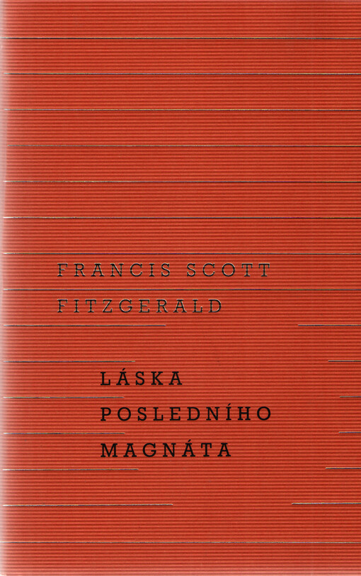 Láska posledního magnáta