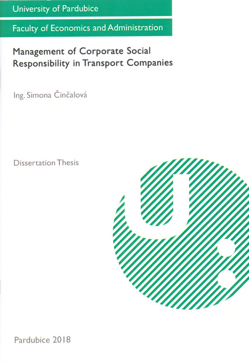 Management of corporate social responsibility in transport companies : dissertation thesis