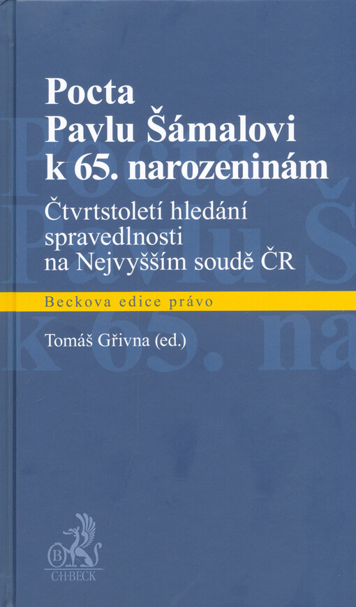 Pocta Pavlu Šámalovi k 65. narozeninám