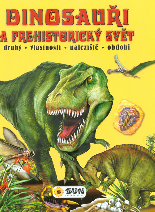 Dinosauři a prehistorický svět