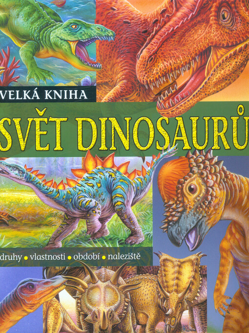Ztracený svět. Dinosauři