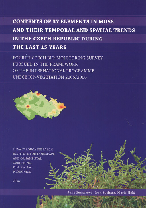 Contents of 37 elements in moss and their temporal and spatial trends in the Czech Republic during the last 15 years: fourth Czech bio-monitoring survey pursued in the framework of the international programme UNECE ICP-Vegetation 2005/2006 = Obsah 37 prvků v mechu a časové a prostorové změny jeho hodnot v České republice během posledních 15 let : čtvrtý český biomonitorovací průzkum prováděný v rámci mezinárodního programu OSN EHK ICP-Vegetace 2005/2006