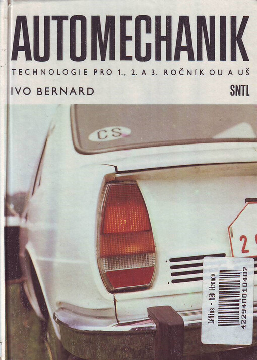 Automechanik :technologie pro 1., 2. a 3. ročník OU a UŠ