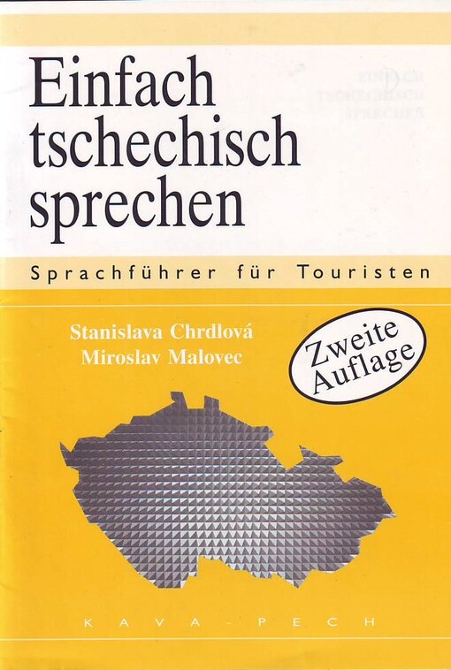 Einfach tschechisch sprechen : Sprachführer für Touristen