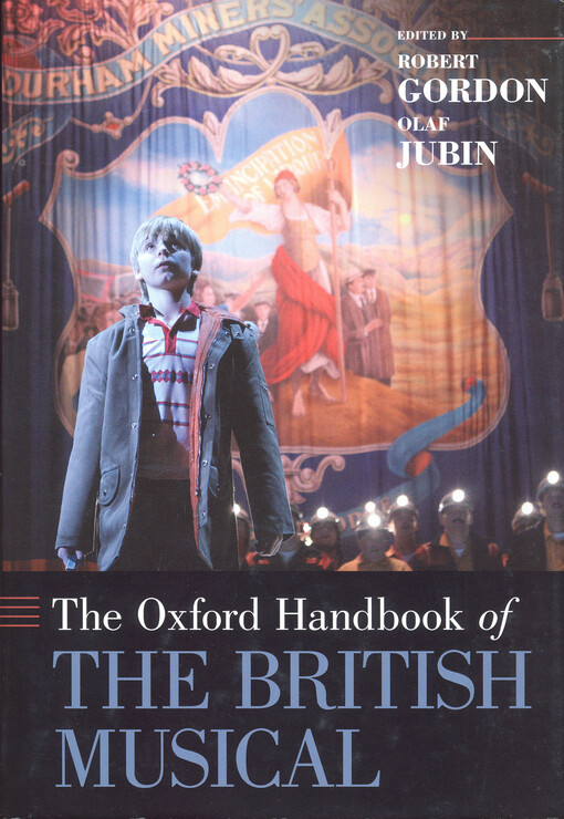 The Oxford Handbook of the British Musical