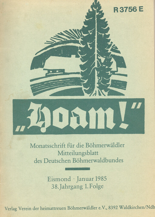 Hoam : Monatsschrift für die Böhmerwäldler Mitteilungsblatt des Heimatverbandes