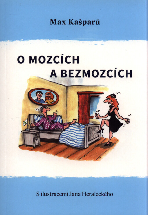 O mozcích a bezmozcích