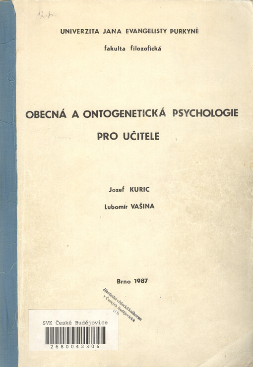 Obecná a ontogenetická psychologie pro učitele