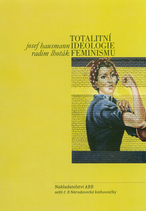 Totalitní ideologie feminismu