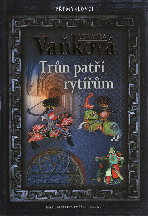 Trůn patří rytířům