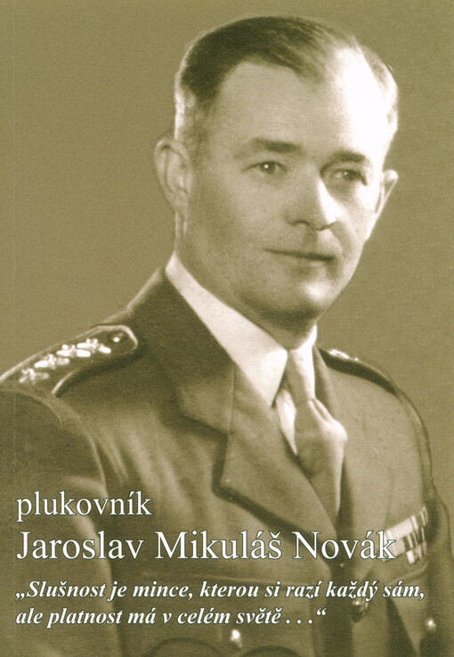 Plukovník Jaroslav Mikuláš Novák
