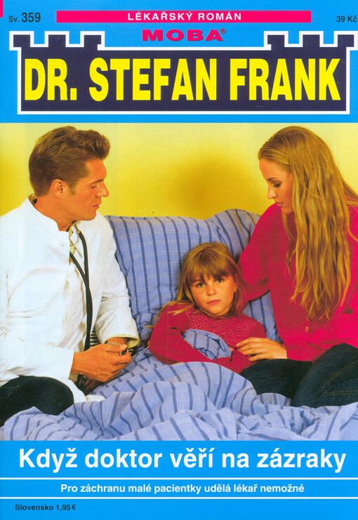 Když doktor věří na zázraky