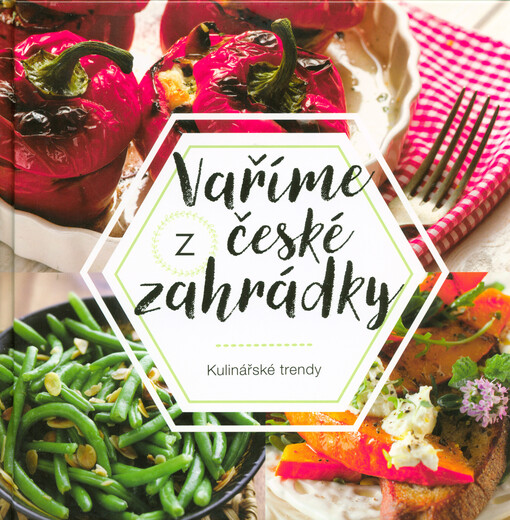 Vaříme z české zahrádky