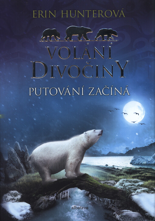 Volání divočiny (1): Putování začíná