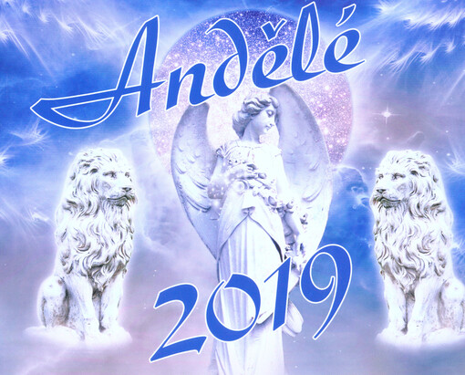 Andělé 2019