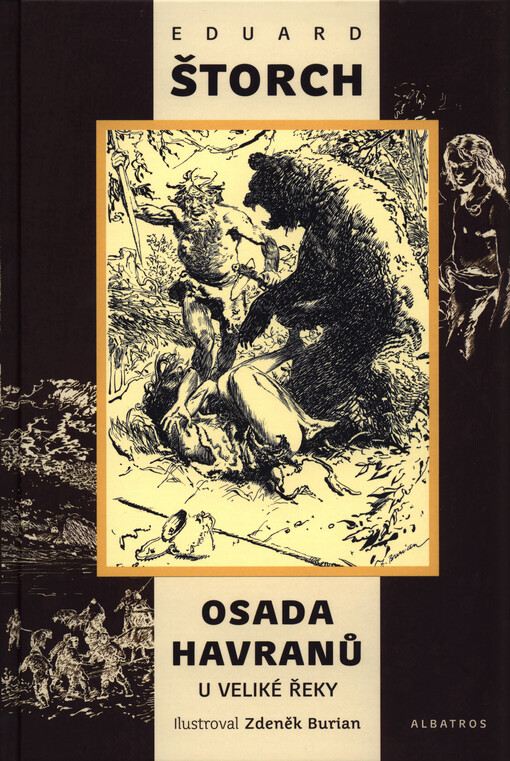 Osada Havranů, U Veliké řeky