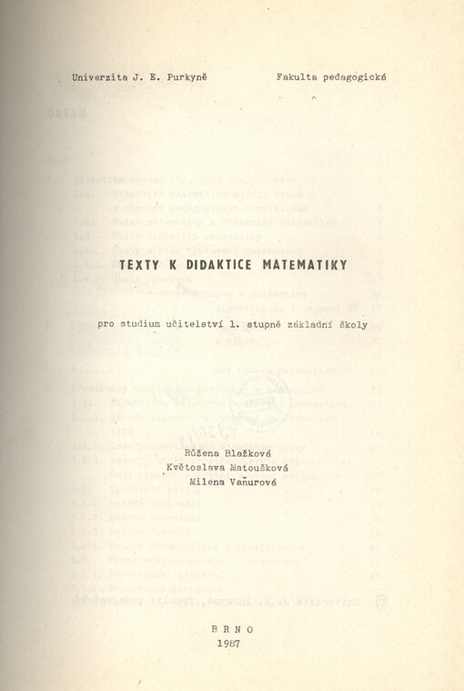 Texty k didaktice matematiky pro studium učitelství 1. stupně základní školy. [1. část]