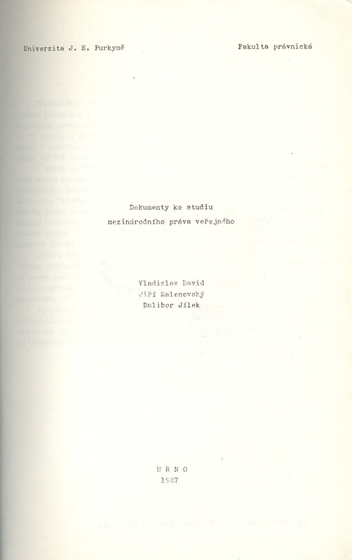 Dokumenty ke studiu mezinárodního práva veřejného :[určeno pro posl. fak. právnické].[Díl 1]