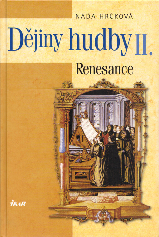 Dějiny hudby. II, Renesance