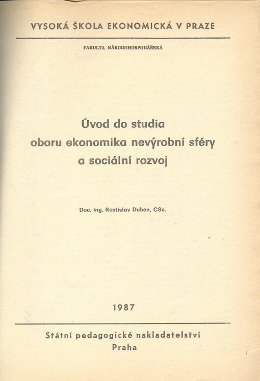 Úvod do studia oboru ekonomika nevýrobní sféry a sociální rozvoj :určeno pro posl. fak. národohosp.