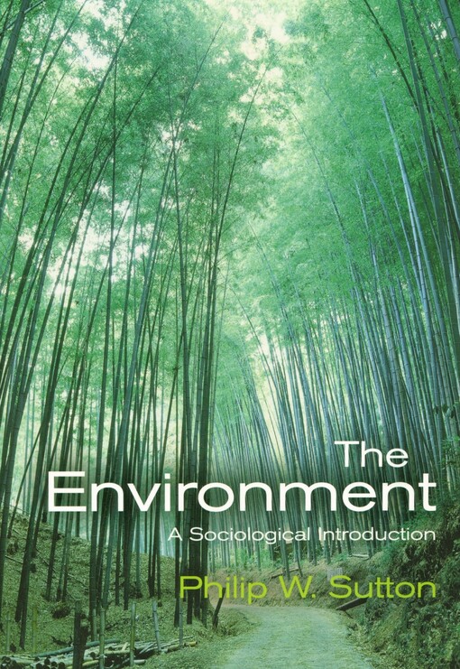 The environment :a sociological introduction