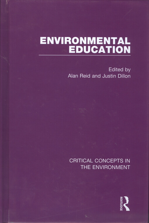Environmental education. Volume I, Connecting environment and education