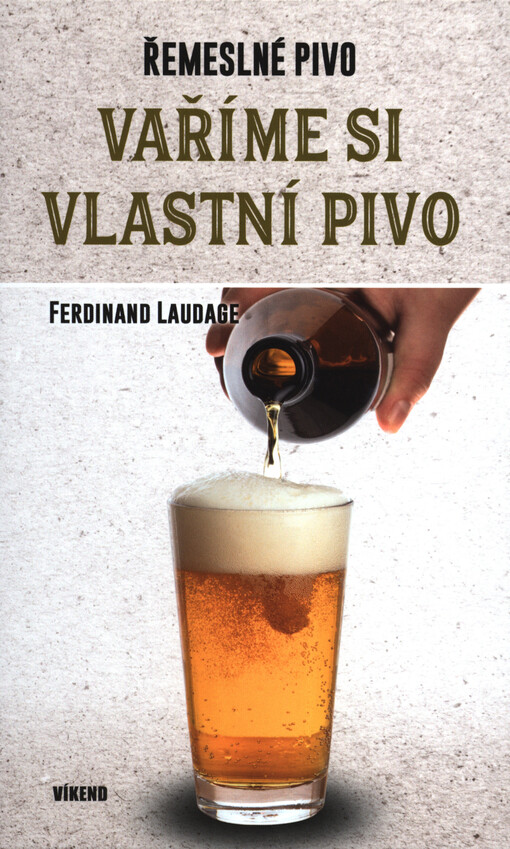 Vaříme si vlastní pivo