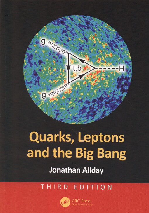 Quarks, leptons and the big bang