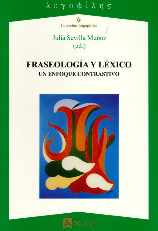 Fraseología y léxico : un enfoque contrastivo