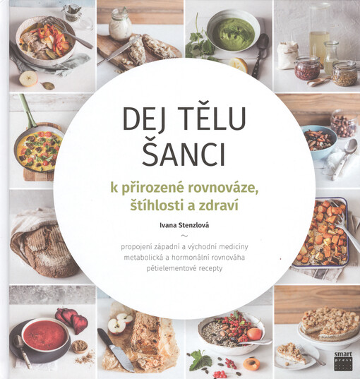 Dej tělu šanci k přirozené rovnováze, štíhlosti a zdraví