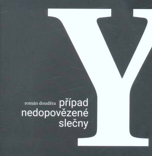 Případ nedopovězené slečny Y