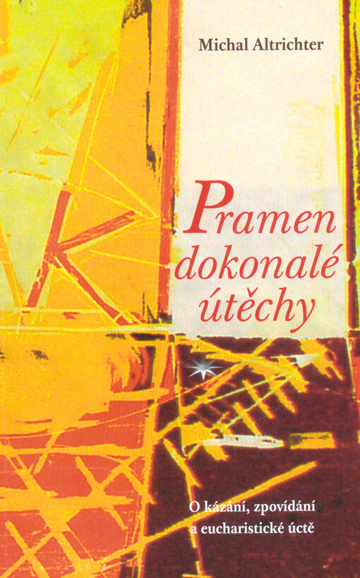Pramen dokonalé útěchy