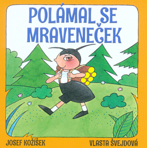 Polámal se mraveneček
