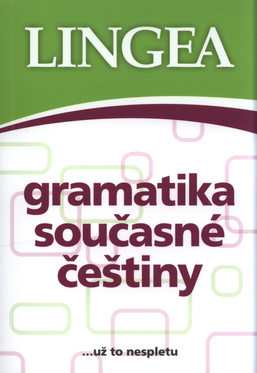 Gramatika současné češtiny