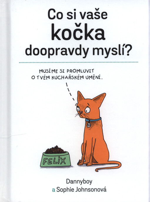 Co si vaše kočka doopravdy myslí