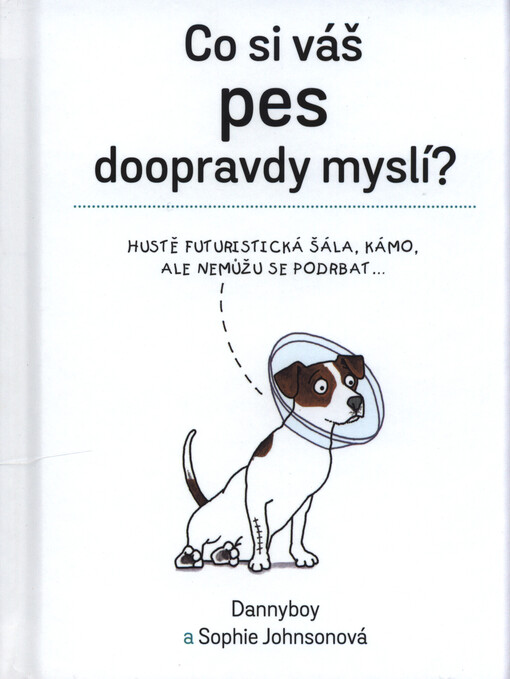 Co si váš pes doopravdy myslí