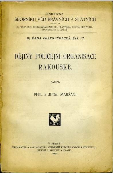 Dějiny policejní organisace rakouské