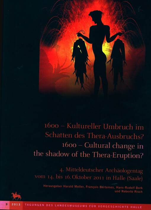 1600 - kultureller Umbruch im Schatten des Thera-Ausbruchs?