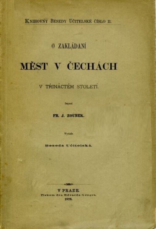 O zakládaní měst v Čechách v třináctém století