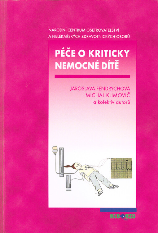 Péče o kriticky nemocné dítě