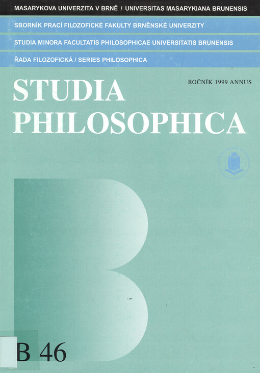 Studia philosophica :sborník prací Filozofické fakulty brněnské univerzity. (B), Řada filozofická = Sborník prací Filozofické fakulty brněnské univerzity. (B), Řada filozofická (Variant.) = Studia minora Facultatis philosophicae Universitatis brunensis. (B), Series philosophica (Variant.) = Studia philosophica : studia minora Facultatis philosophicae Universitatis brunensis. (B), Series philosophica