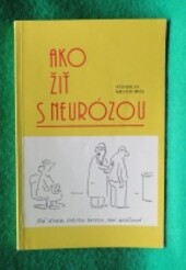 Ako žiť s neurózou